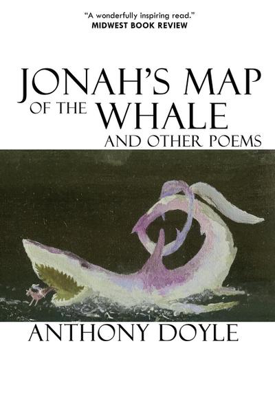Jonah’s Map of the Whale and Other Poems