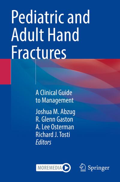 Pediatric and Adult Hand Fractures