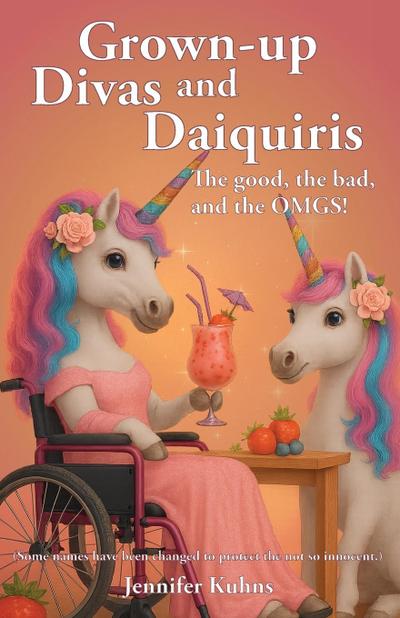 Grown-Up Divas and Daquiris