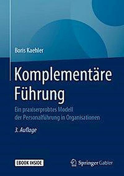 Komplementäre Führung, m. 1 Buch, m. 1 E-Book