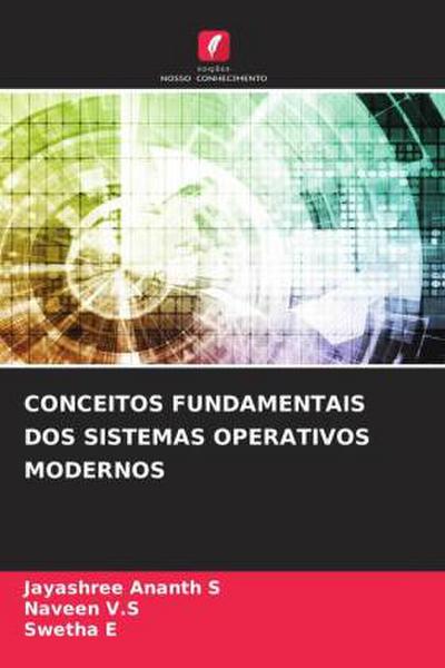 CONCEITOS FUNDAMENTAIS DOS SISTEMAS OPERATIVOS MODERNOS