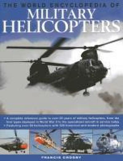 The World Encyclopedia of Military Helicopters