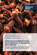 Chemical and Biochemical Investigations of Syzygiu