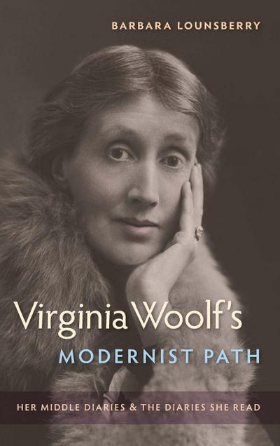 Virginia Woolf’s Modernist Path