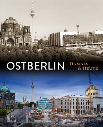 Ostberlin damals & heute