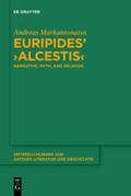 Euripides' "Alcestis"