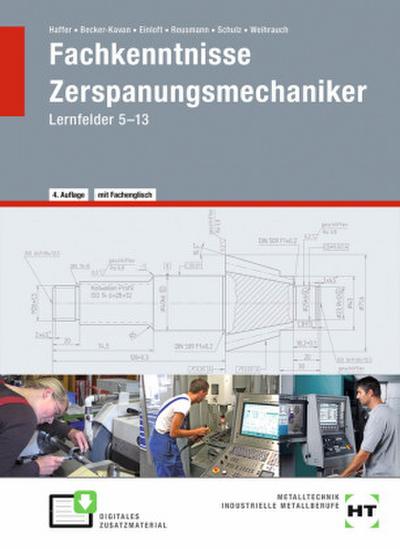 eBook inside: Buch und eBook Fachkenntnisse Zerspanungsmechaniker, m. 1 Buch, m. 1 Online-Zugang