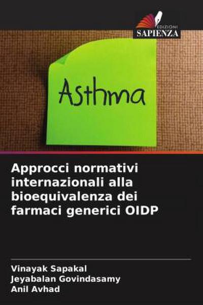 Approcci normativi internazionali alla bioequivalenza dei farmaci generici OIDP