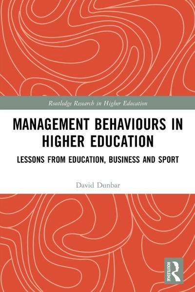 Management Behaviours in Higher Education