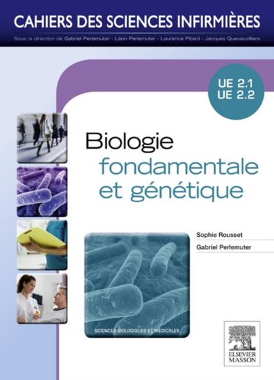 Biologie fondamentale et genetique