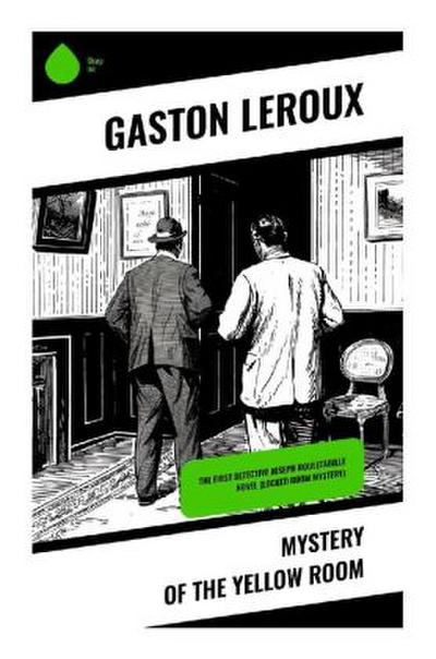 Mystery of the Yellow Room
