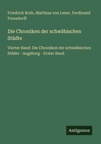 Die Chroniken der schwäbischen Städte