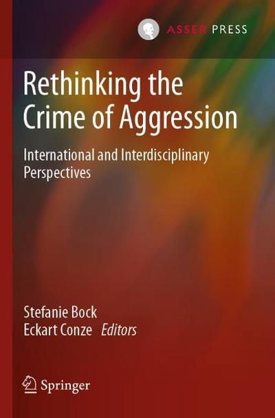 Rethinking the Crime of Aggression