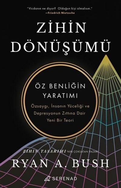 Zihin Dönüsümü;Öz Benligin Yaratimi
