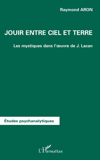 JOUIR ENTRE CIEL ET TERRE