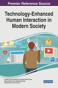 Technology-Enhanced Human Interaction in Modern Society