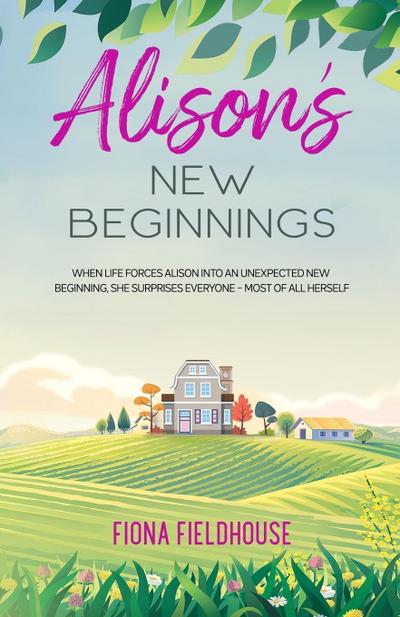 Alison’s New Beginnings