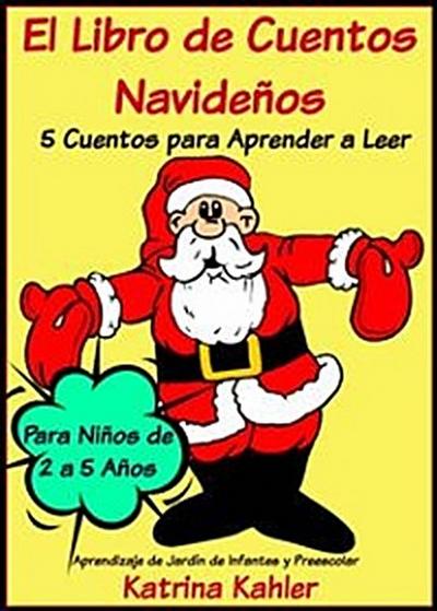 El Libro De Cuentos Navideños