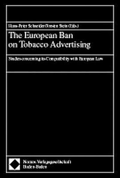 The European Ban on Tobacco Advertising
