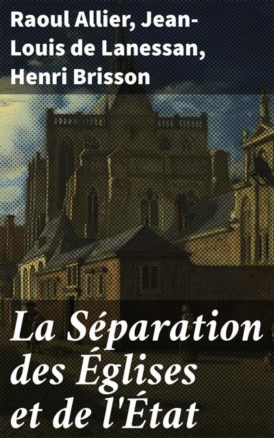 La Séparation des Églises et de l’État