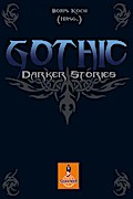 Gothic: Darker Stories (Gulliver)