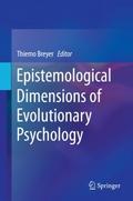 Epistemological Dimensions of Evolutionary Psychol