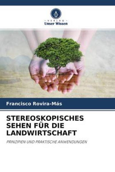 STEREOSKOPISCHES SEHEN FÜR DIE LANDWIRTSCHAFT
