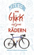 Vom Glück auf zwei Rädern