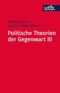 Politische Theorien der Gegenwart III