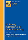 Gottes Volk LJ C8/2016: 28. Sonntag im Jahreskreis bis Christkönigssonntag (Gottes Volk Reihe)