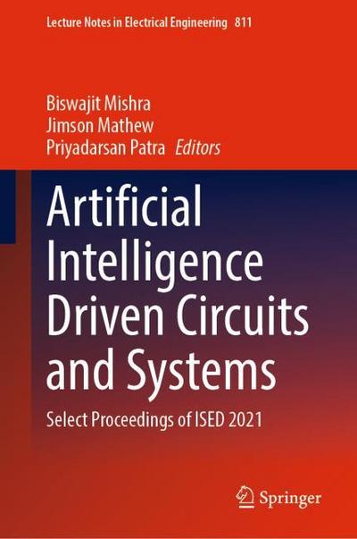 Artificial Intelligence Driven Circuits and Systems