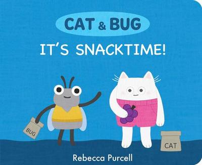 Cat & Bug: It’s Snacktime!