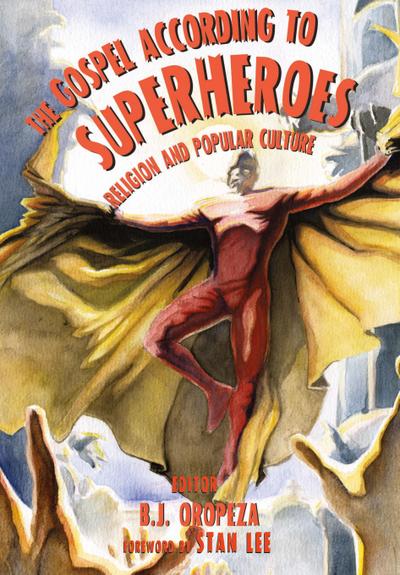 The Gospel According to Superheroes