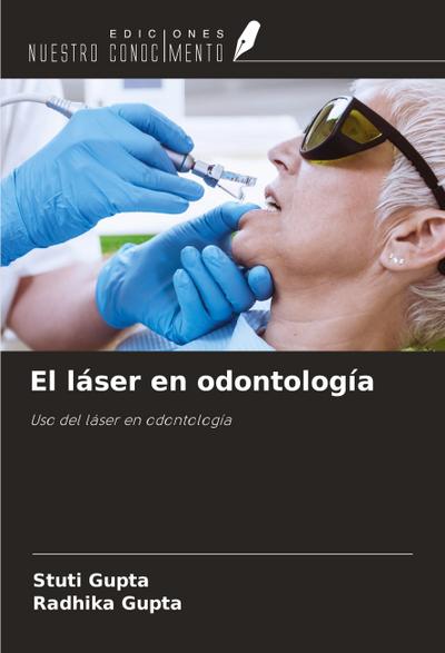 El láser en odontología