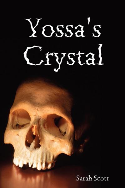 Yossa’s Crystal