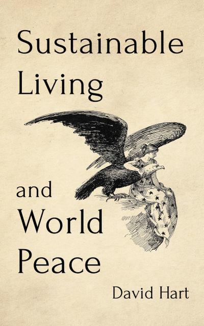Sustainable Living and World Peace