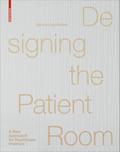 Designing the Patient Room