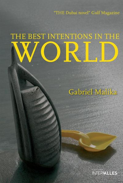 The Best Intentions in the World