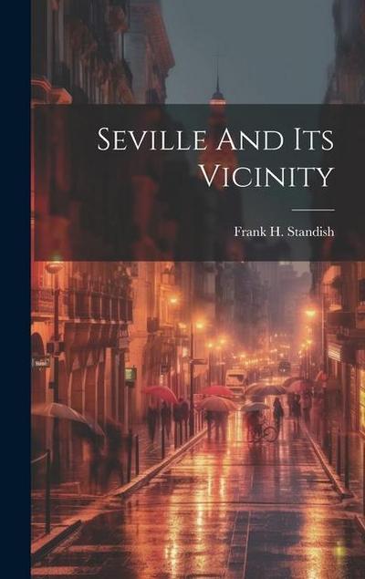 Seville And Its Vicinity