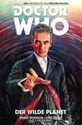 Doctor Who Staffel 12, Band 1 - Der wilde Planet von Robbie Morrison | Ebook