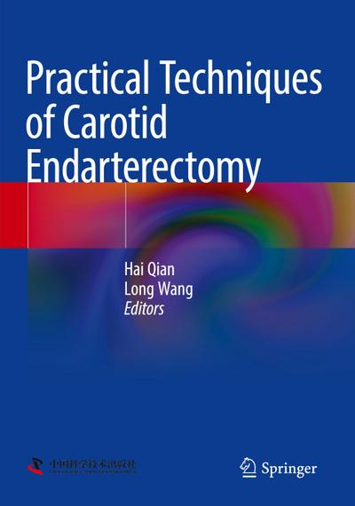 Practical Techniques of Carotid Endarterectomy