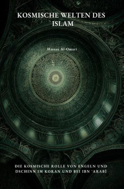Kosmische Welten des Islam