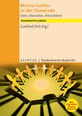 Martin Luther in der Gemeinde