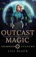 Outcast Magic