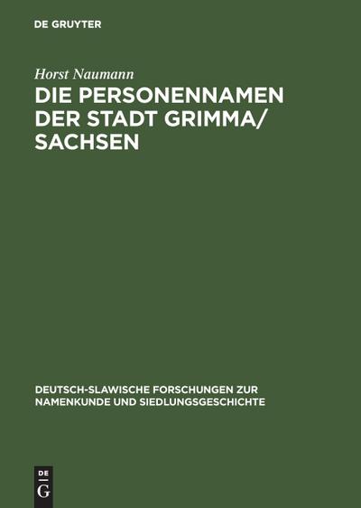 Die Personennamen der Stadt Grimma / Sachsen