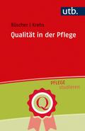 Qualität in der Pflege