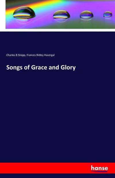 Songs of Grace and Glory