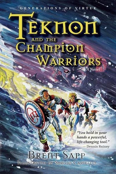Teknon and the CHAMPION Warriors