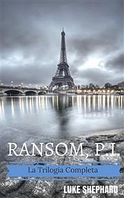 Ramson, I.p. - La Trilogia Completa