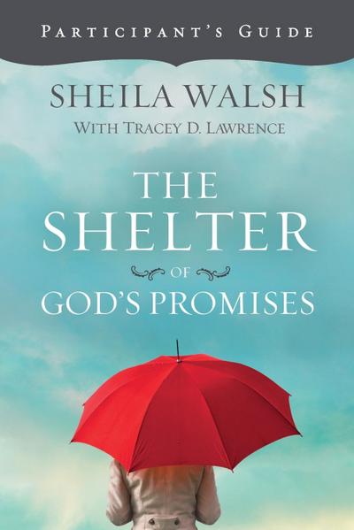 The Shelter of God’s Promises